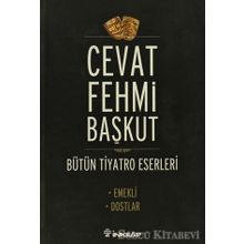EMEKLI - DOSTLAR - CEVAT FEHMI BAŞKUT