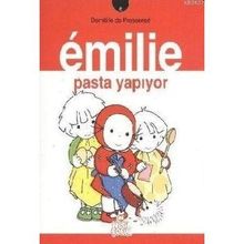 EMILIE UYUMAK İSTEMİYOR 5 - DOMITILLE DE PRESSENSE