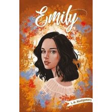 Emily 2 - Lucy Maud Montgomery