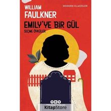 Emily'ye Bir Gül - William Faulkner