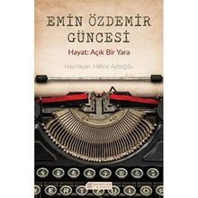 Emin Özdemir Güncesi - Hatice Aydoğdu
