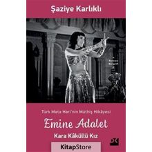 Emine Adalet Kara Kaküllü Kız-Şaziye Karlıklı-Doğan Kitap Yayınları