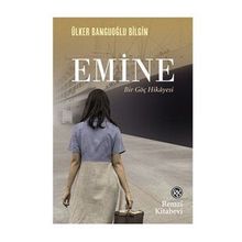 Emine - Ülker Banguoğlu Bilgin