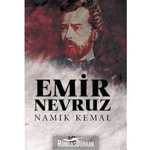 Emir Nevruz - Namık Kemal