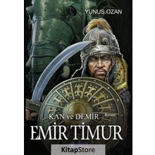 Emir Timur - Kan ve Demir- Yunus Ozan