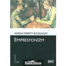 EMPRESYONIZM - MARINA FERRETTI BOCQUILLON
