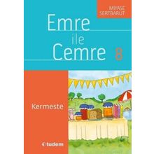 Emre İle Cemre 8 - Kermeste - Miyase Sertbarut