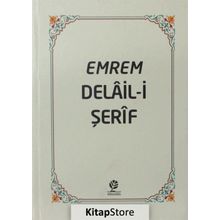 Emrem Delail-i Şerif Mecmuası - Muhammed B. Süleyman El Cezuli