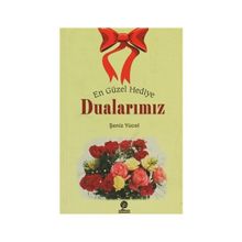 En Güzel Hediye Dualarımız - Şeniz Yücel