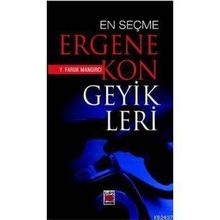 EN SEÇME ERGENEKON GEYIKLERI - Y. FARUK MANGIRCI