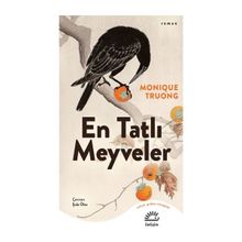 En Tatlı Meyveler İletişim Yayınevi