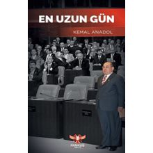 En Uzun Gün - Kemal Anadol