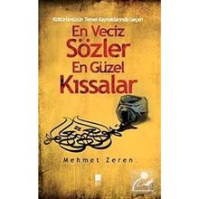 En Veciz Sözler En Güzel Kıssalar - Mehmet Zeren