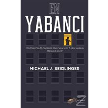 En Yabancı Michael J. Seidlinge