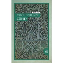 Endülüs Şiirinde Zühd Harun Özel - Fecr Yayınları