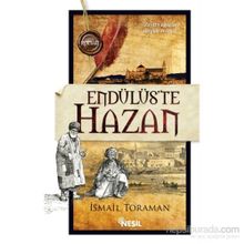 Endülüs’te Hazan - İsmail Toraman