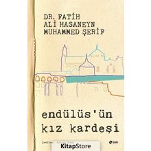 Endülüs'ün Kız Kardeşi - Fatih Ali Hasaneyn