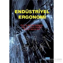 ENDÜSTRİYEL ERGONOMI - ALAETTIN SABANCI;SARP K. SÜMER;SAIT M. SAY