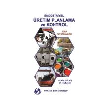 Endüstriyel Üretim Planlama ve Kontrol - Emin Gündoğar