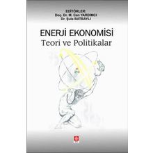 Enerji Ekonomisi Teori ve Politikalar Ekin Yayınevi