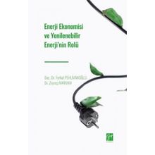 Enerji Ekonomisi ve Yenilenebilir Enerji'nin Rolü - Ferhat Pehlivanoğlu