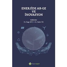 Enerjide Ar-Ge ve İnovasyon - Hiperlink Yayınları