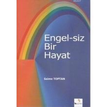 ENGEL-SIZ BIR HAYAT - SAIME TOPTAN