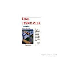 Engel Tanımayanlar - Cynthia Kersey