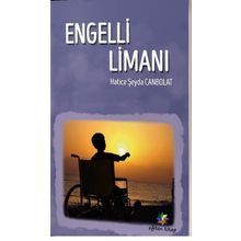 Engelli Limanı - Hatice Şeyda Canpolat