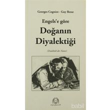Engels'e Göre Doğanın Diyalektiği - Guy Besse,Georges Cogniot
