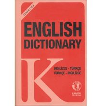 English Dictionary İngilizce - Türkçe Türkçe - İngilizce Yeni Basım - Kollektif