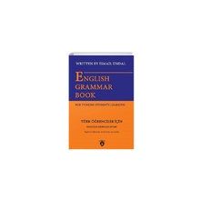 English Grammar Book For Turkish Students Learning - Türk Öğrenciler İçin İngilizce Dil Bilgisi Kitabı - İsmail Ündal