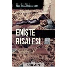 Enişte Risalesi - Tanıl Bora , Mustafa Çiftçi