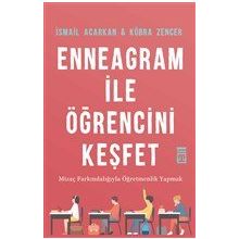 Enneagram İle Öğrencini Keşfet / İsmail Acarkan / Timaş Yayınları