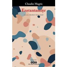 Enstantaneler - Claudio Magris