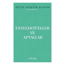 Entelektüeller ve Aptallar - Babil Kitap