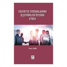 Envanter Yatırımlarının İş Çevrimleri Üzerine Etkisi - Fulya Taşel