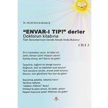 ''Envar-ı Tıp!'' Derler Doktorun Kitabına Cilt 3 - Mustafa Karakuş