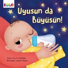 Eolo Uyusun da Büyüsün! - Elif Küçükoğlu