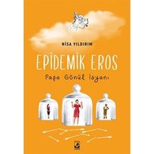 Epidemik Eros - Nisa Yıldırım