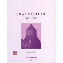 ERATNALILAR (1327-1381) - KEMAL GÖDE