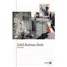 Erbil-Bodrum Hattı - Yurda Kaya