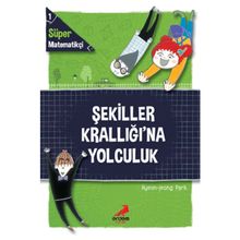 Erdem Yayınları - Şekiller Krallığı'na Yolculuk-Laf Ebesi Matematikçi 1