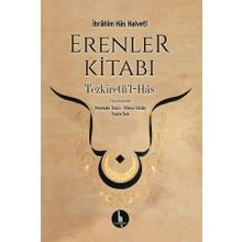 Erenler Kitabı - İbrahim Has Halveti