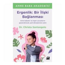Ergenlik: Bir İlişki Bağlanması - Christa Santangelo