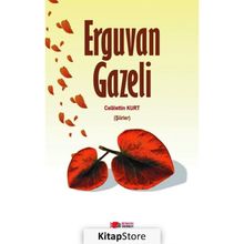 Erguvan Gazeli - Celalettin Kurt