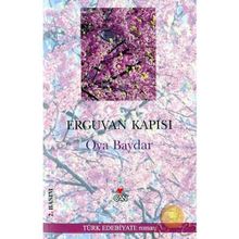 Erguvan Kapısı - Oya Baydar
