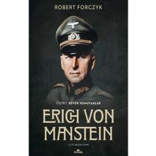 Erich Von Manstein - Osprey Büyük Komutanlar