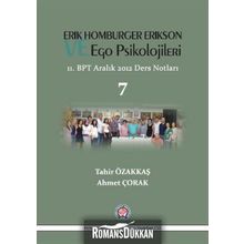 Erik Homburger Erikson ve Ego Psikolojileri - Tahir Özakkaş Ahmet Çorak