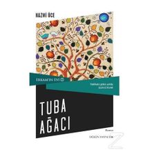 Erkam’ın Evi 3 - Tuba Ağacı - Nazmi Üce